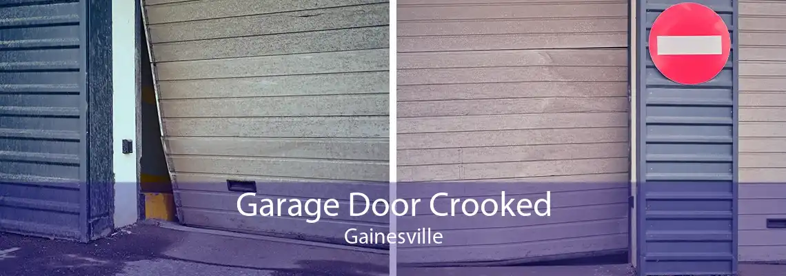 Garage Door Crooked Gainesville