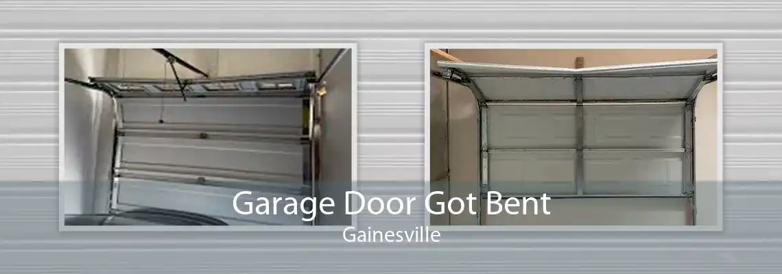 Garage Door Got Bent Gainesville