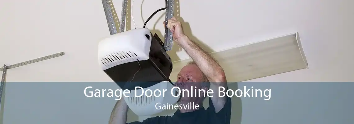 Garage Door Online Booking Gainesville