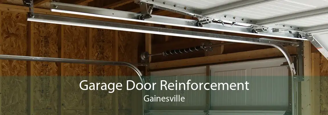 Garage Door Reinforcement Gainesville